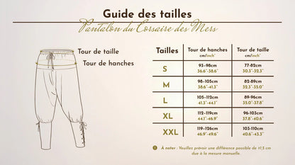 Tableau et schéma du guide des tailles du pantalon du corsaire des mers  allant de la taille S à la taille XXL.